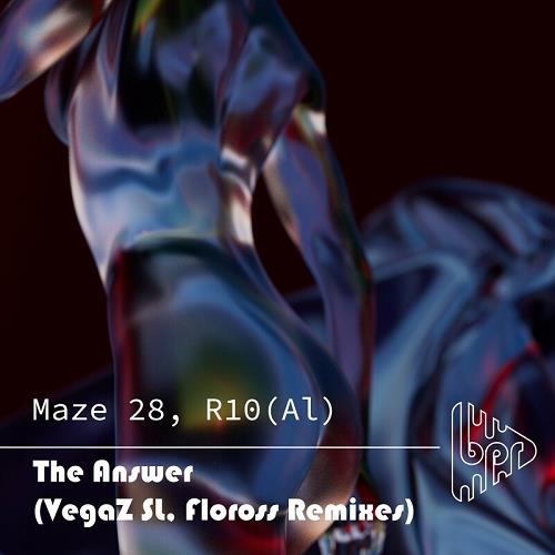 Maze 28, R10(Al) - The Answer (VegaZ SL & Floross Remixes) [BPR068]